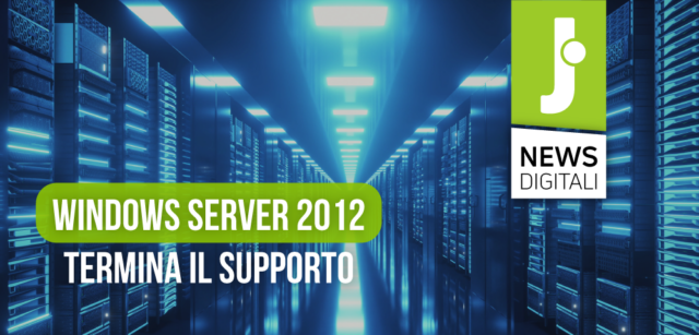 Windows Server 2012 raggiunge la fine del supporto: cosa fare?